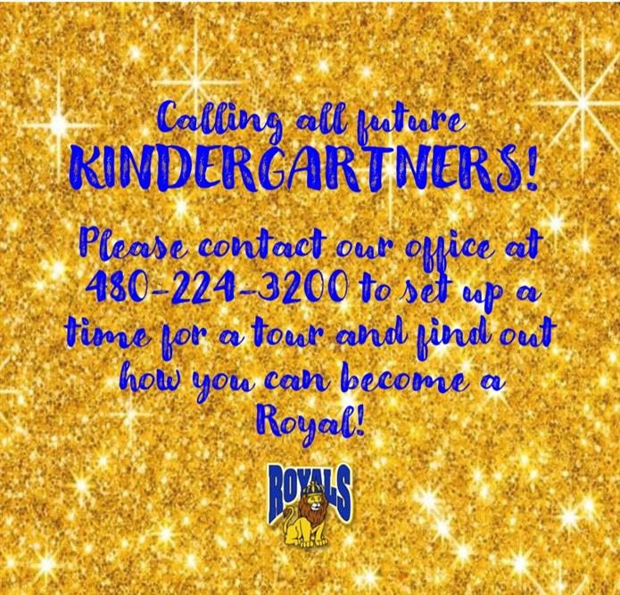  Calling All Future Royal Kindergartners!